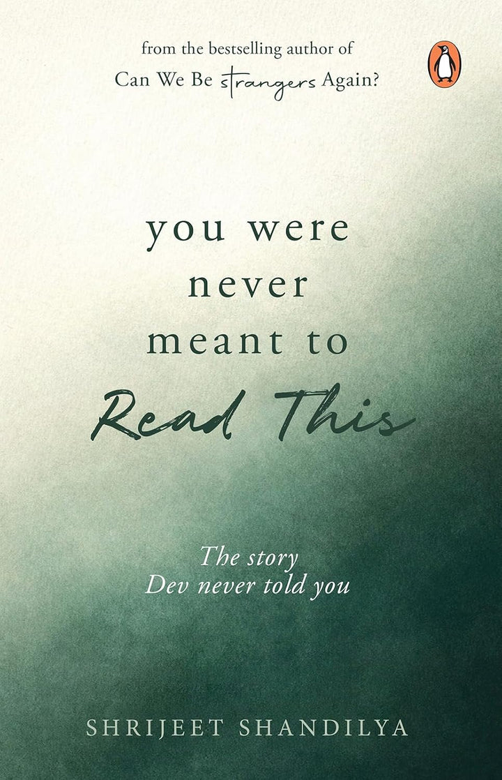 you were never meant to read this BY SHRIJEET SHANDILYA {premium quality}