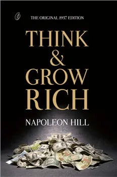 Think and Grow Rich by Napoleon Hill (Readings Classics)