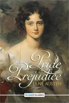 Pride and Prejudice by Jane Austen (Readings Classics)