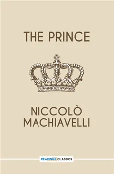 The Prince by Niccolo Machiavelli (Readings Classics)