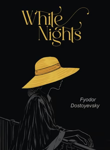 White Nights By Fyodor Dostoevsky (Premium Quality)