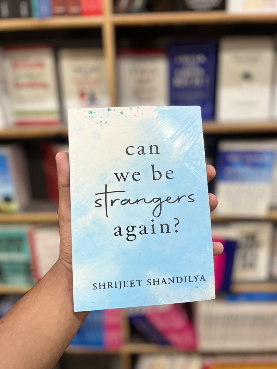 Can We Be stranger again By shirjeet shandilya