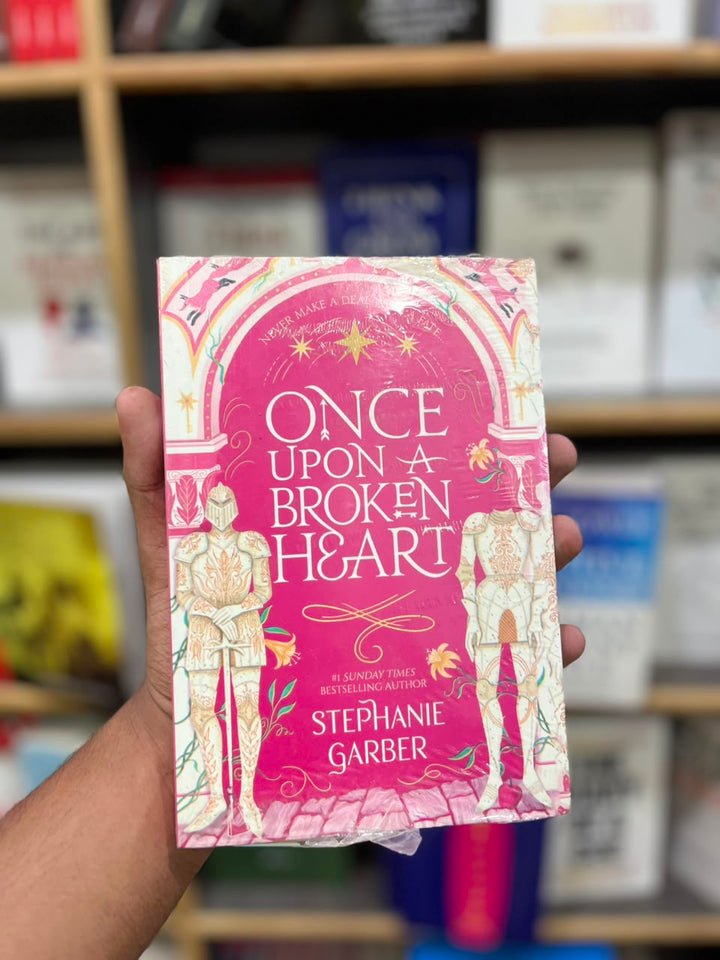 Once upon a broken heart By Sephen Garber