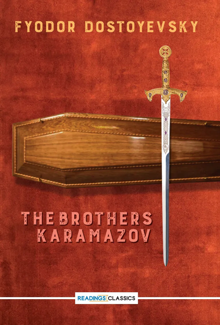 The Brothers Karamazov by Fyodor Dostoyevsky (Readings Classics)