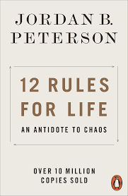 12 RULES FOR LIFE BY[JORDAN B.PETERSON]
